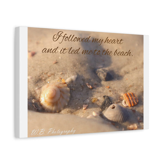 Canvas 18 X 12 - Follow Your Heart to the Beach
