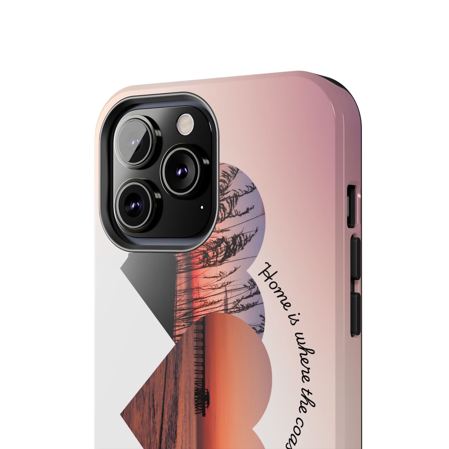 Sunset Coastal Heart Tough Phone Case — "Home is Where the Coast is" Protective Phone Cover