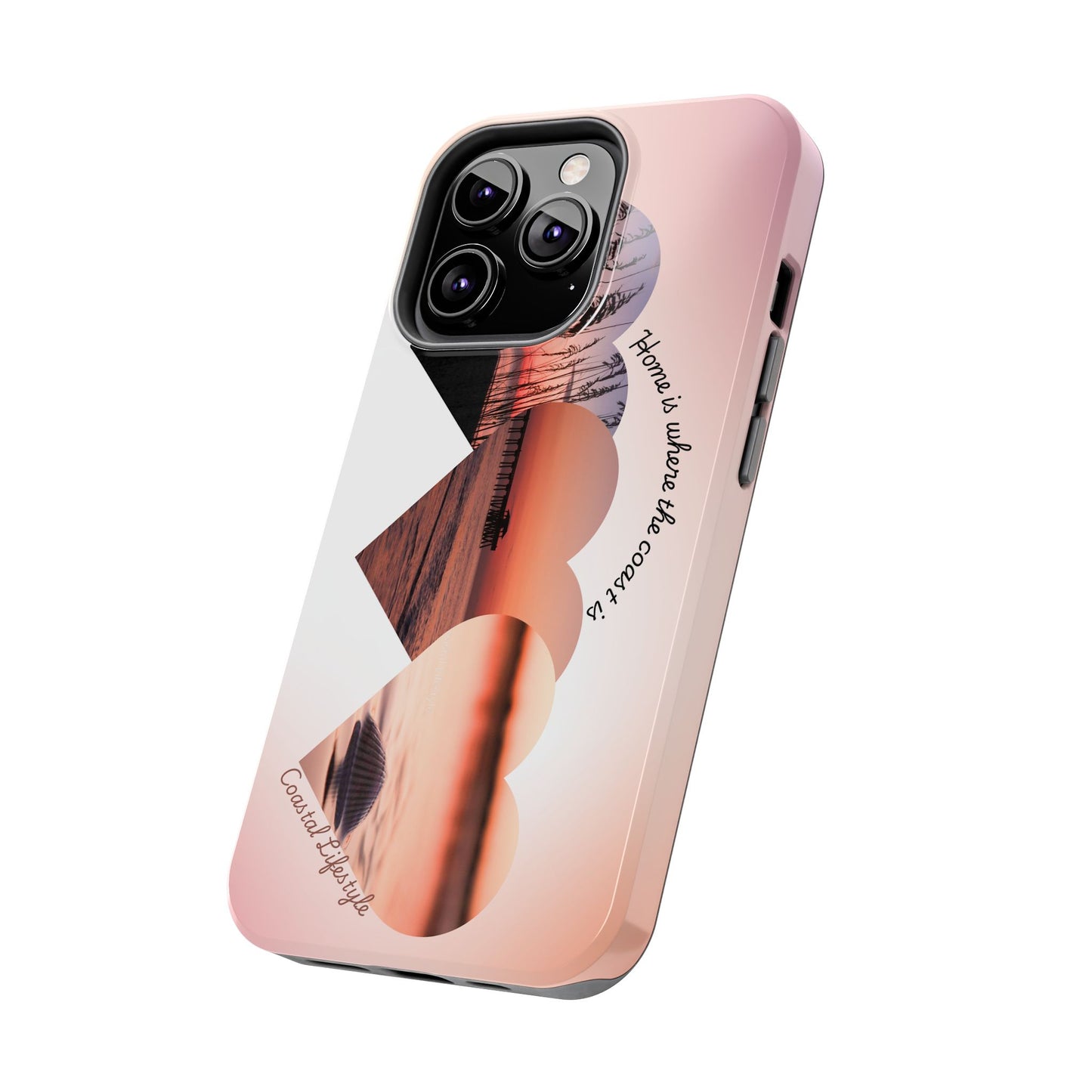 Sunset Coastal Heart Tough Phone Case — "Home is Where the Coast is" Protective Phone Cover