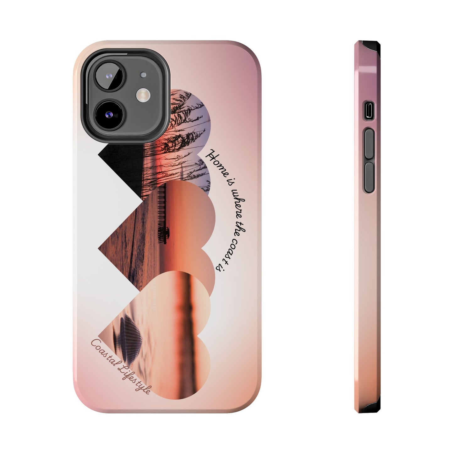 Sunset Coastal Heart Tough Phone Case — "Home is Where the Coast is" Protective Phone Cover
