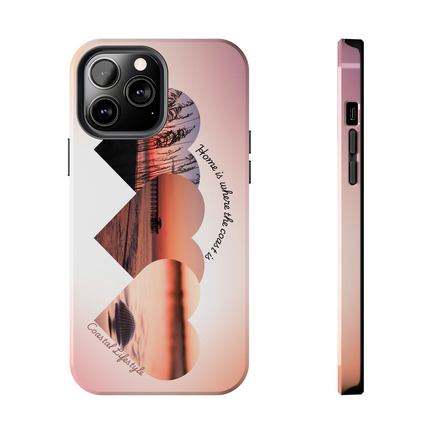 Sunset Coastal Heart Tough Phone Case — "Home is Where the Coast is" Protective Phone Cover