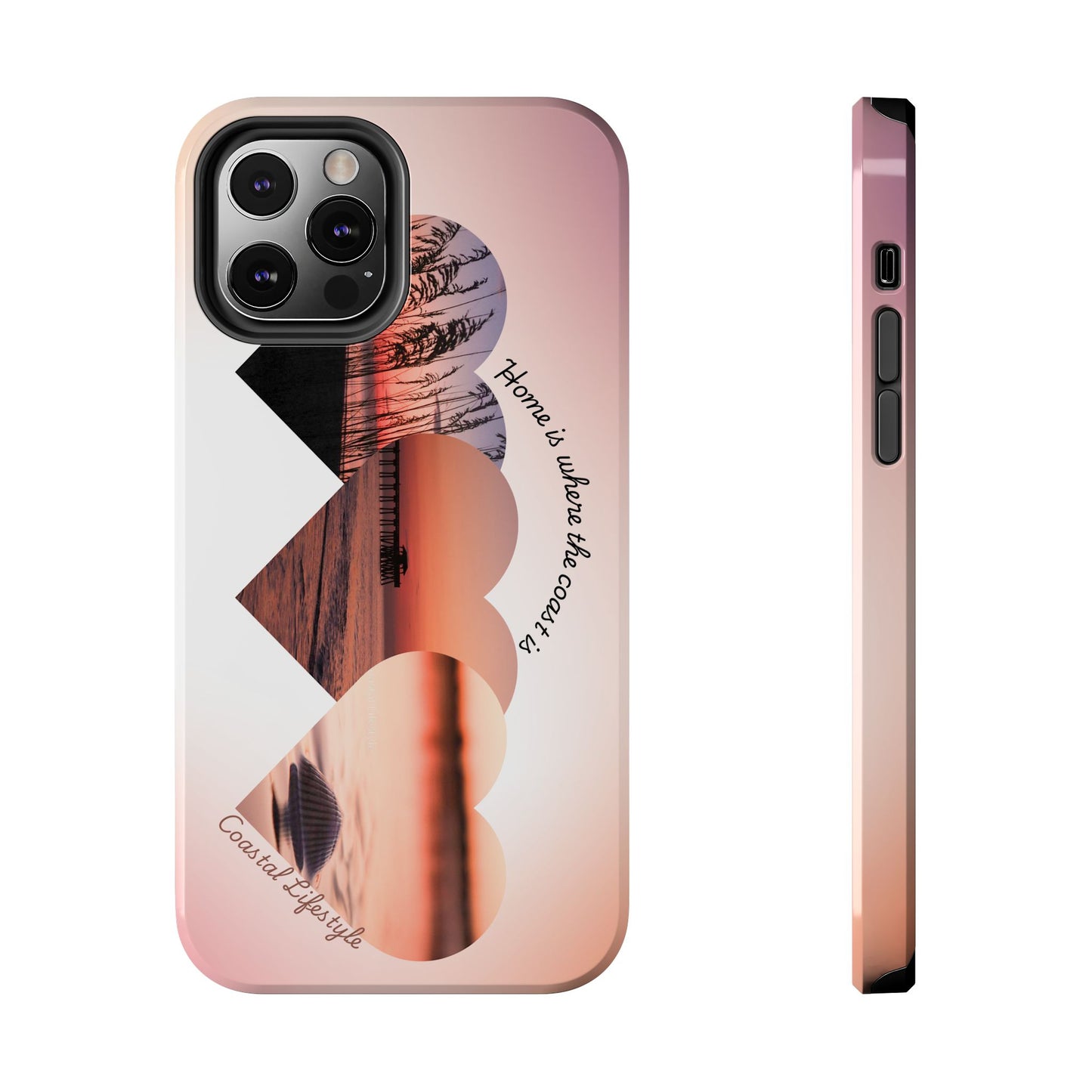 Sunset Coastal Heart Tough Phone Case — "Home is Where the Coast is" Protective Phone Cover