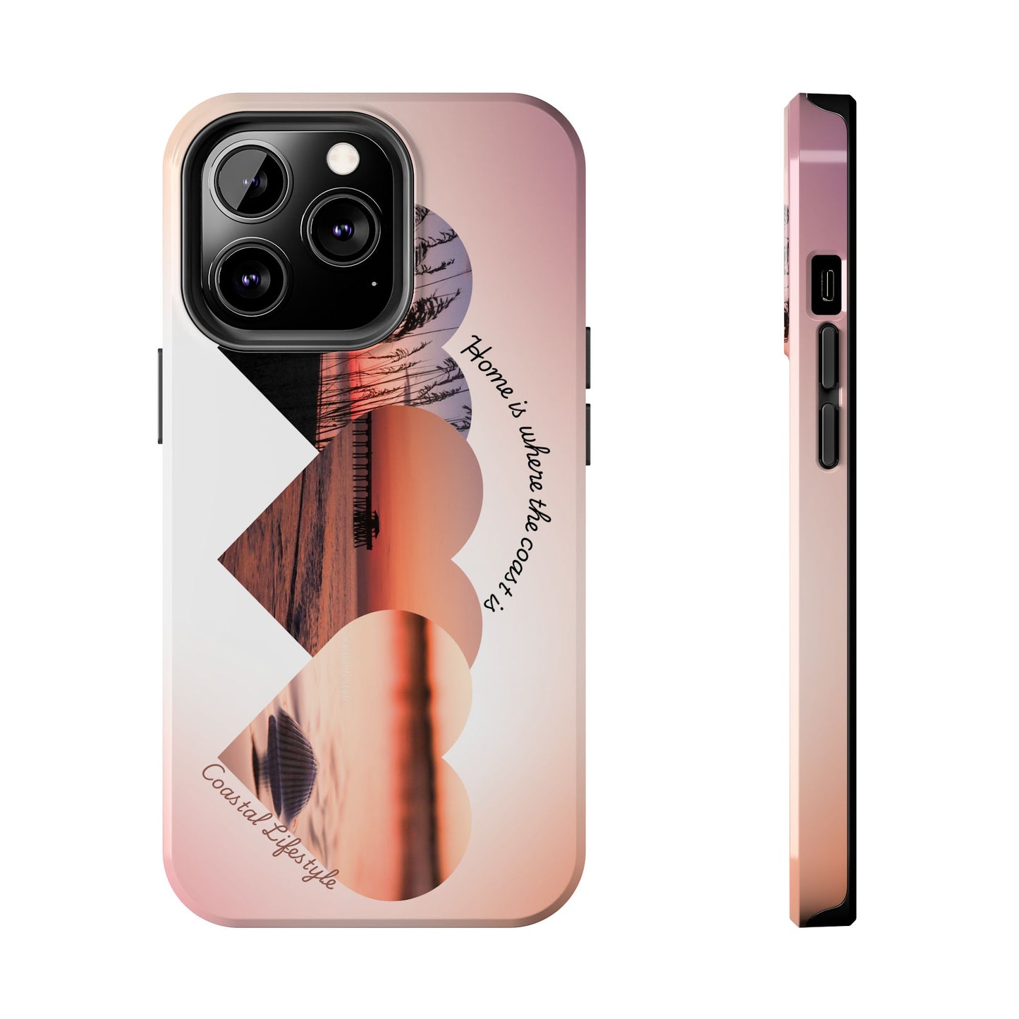 Sunset Coastal Heart Tough Phone Case — "Home is Where the Coast is" Protective Phone Cover