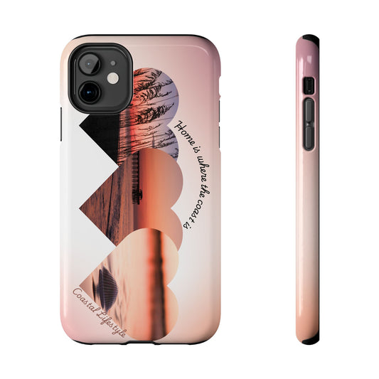 Sunset Coastal Heart Tough Phone Case — "Home is Where the Coast is" Protective Phone Cover