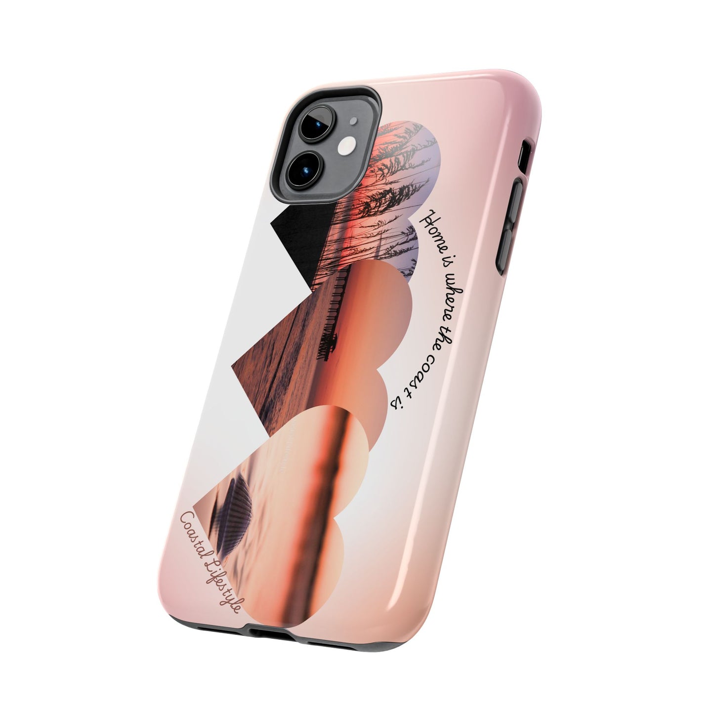 Sunset Coastal Heart Tough Phone Case — "Home is Where the Coast is" Protective Phone Cover