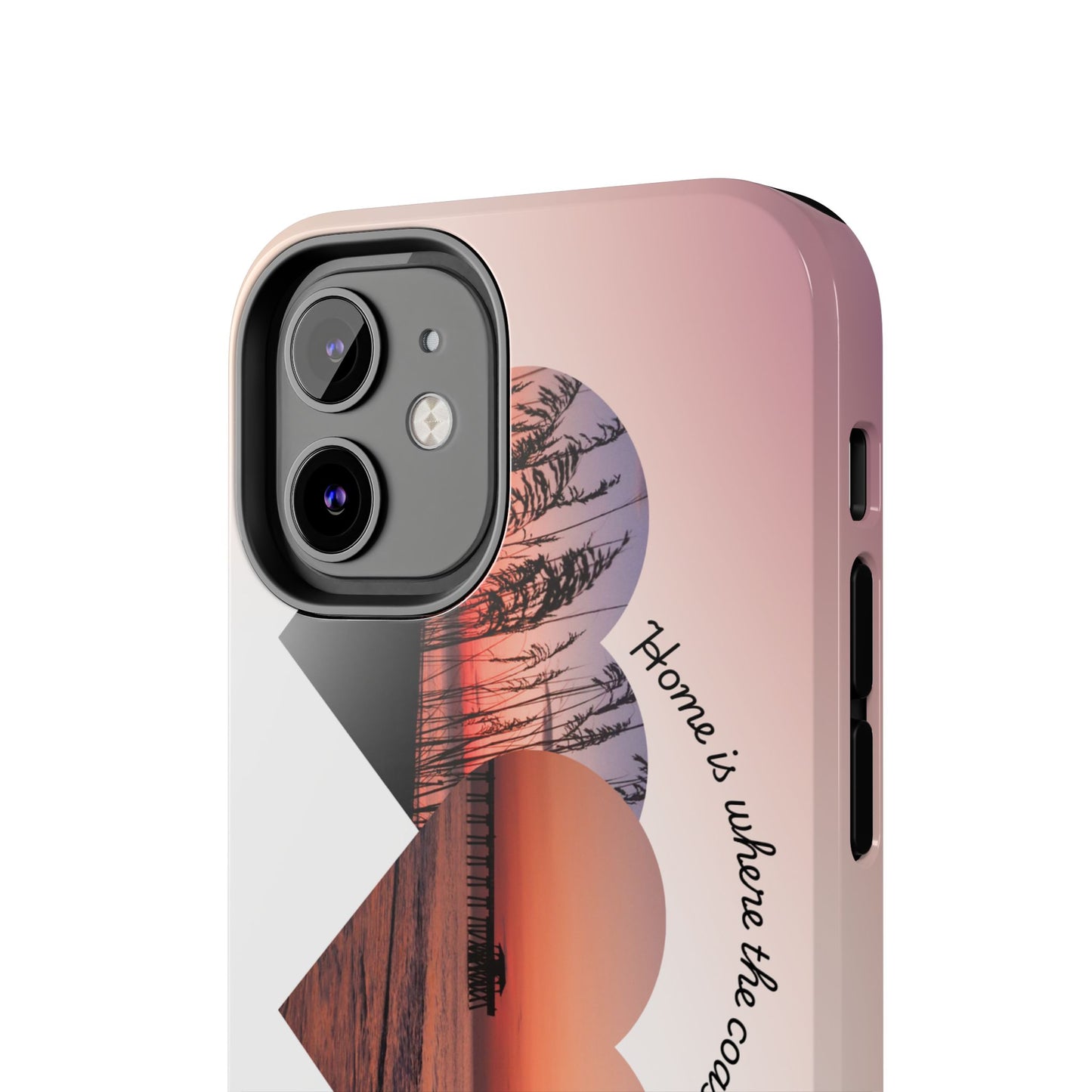 Sunset Coastal Heart Tough Phone Case — "Home is Where the Coast is" Protective Phone Cover